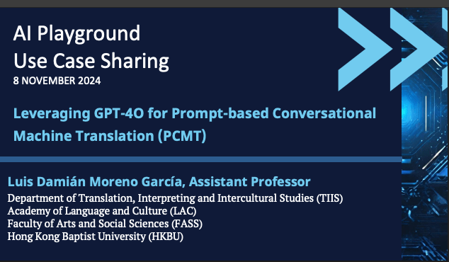 Leveraging GPT-4O for Prompt-based Conversational Machine Translation (PCMT) – AI Playground: Use Case&nbsp;Sharing